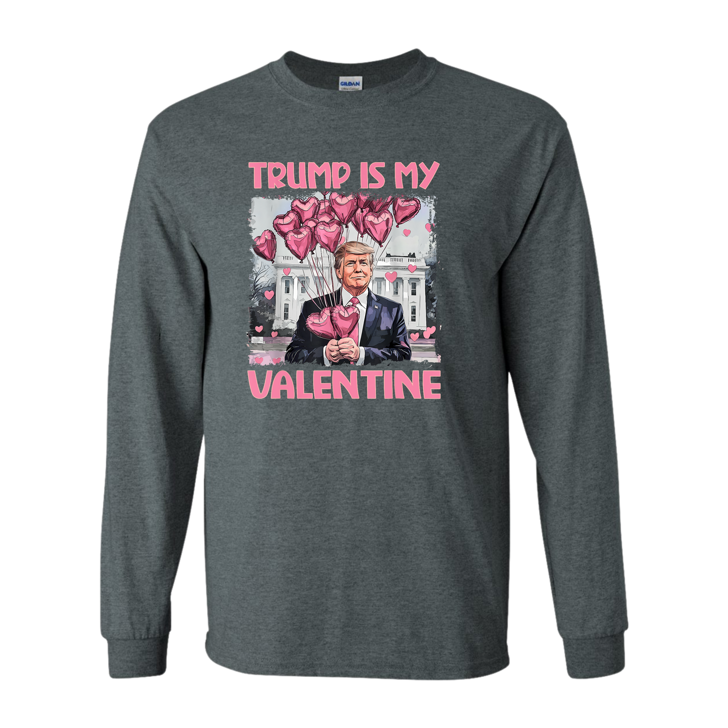 Trump is my Valentine