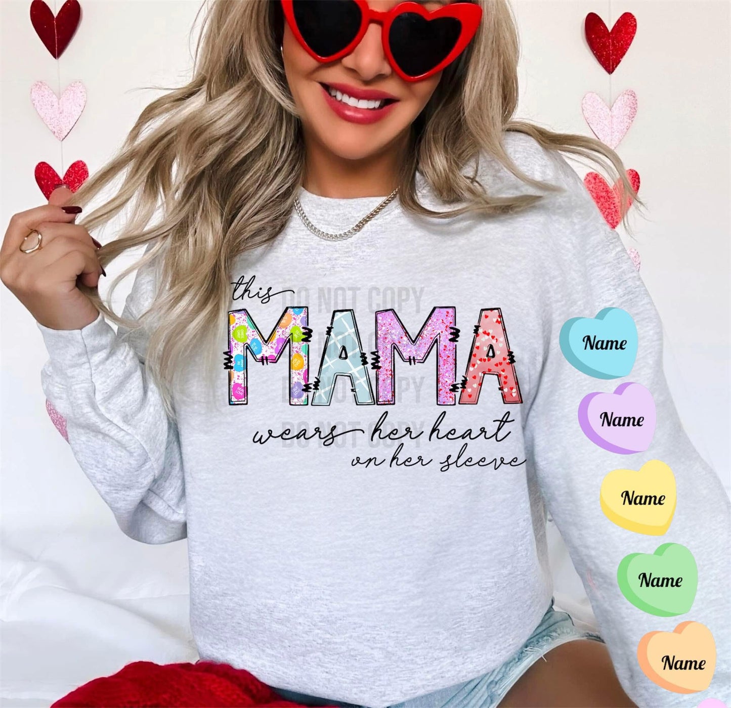 This Mama wears her heart of her Sleeve (Customizable)