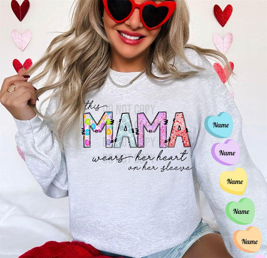 This Mama wears her heart of her Sleeve (Customizable)