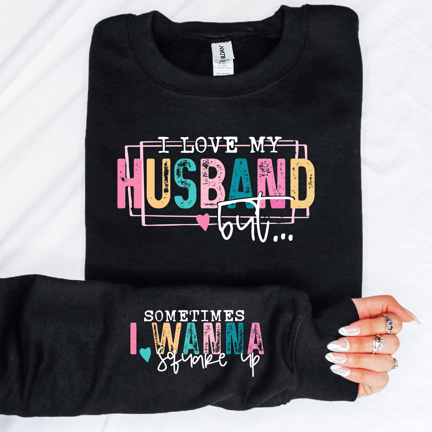 I Love My Husband But....
