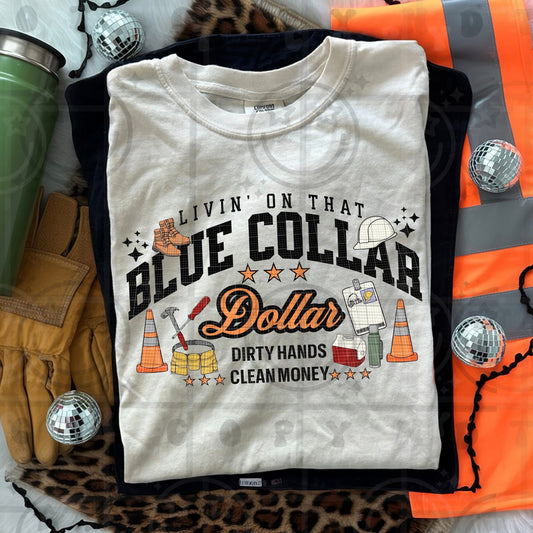 Living on that Blue Collar Dollar