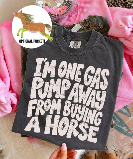 I'm One Gas Pump Away